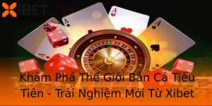 Kham Pha The Gioi Ban Ca Tieu Tien Trai Nghiem Moi Tu Xibet